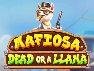 Mafiosa Dead or a Llama Slot